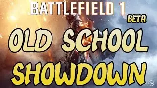 Battlefield 1 Beta Early Access Old School Showdown Edition Livestream #1 (PS4, PC)