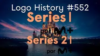 Logo History #552 - Series por Movistar Plus+ & Series 2 por Movistar Plus+