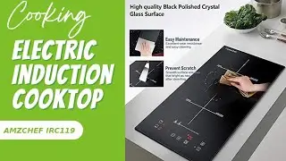Overview of the AMZCHEF ‎IRC119 Built-in 2 Induction Cooktop, Safety Lock & Touch Control