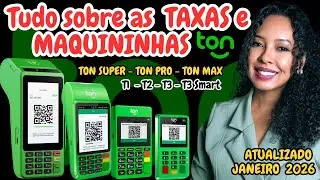 💡[ATUALIZADO JANEIRO 2026] Conhe&ccedil;a os PLANOS DE TAXAS TON e os MODELOS DE M&Aacute;QUINAS TON! An&aacute;lise