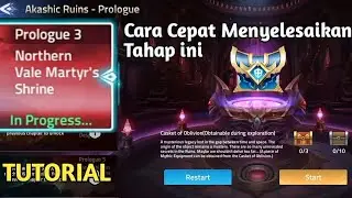 Akashic Ruins - Prologue 3 Northern Vale Martyr's Shrine Mobile Legends Adventure