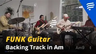 Funk Guitar Jam Track (key of Am)