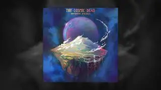 The Cosmic Dead - Infinite Peaks (Full Album 2024) HEAVY PSYCH SOUNDS Records