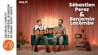 Pas De Deux | Sébastien Perez et Benjamin Lacombe | S.02 (EP 1/4)
