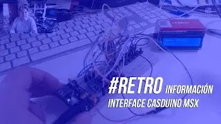 Retro informaci&oacute;n: Interface CASDuino MSX | 24-02-16