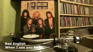 Bad English - When I see you Smile (vinyl)