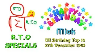 Mick's UK Birthday Top 10 27th December 1965