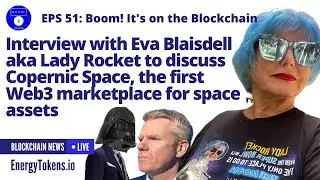 Interview with Eva Blaisdell (Lady Rocket) to discuss Copernic Space Web3 space marketplace