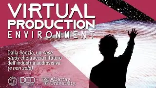 Virtual Production Environment @t Abertay University (Dundee, Scotland) - KIRO Unipv