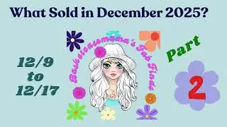 What Sold in December Part 2 - Woo Hoo!