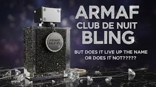 Блеск или не блеск: вот в чём вопрос? Armaf CDN Bling: оправдывает ли он ожидания?