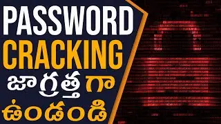 PASSWORD HACKING In Telugu: How Does Passwords Are Hacked In Telugu