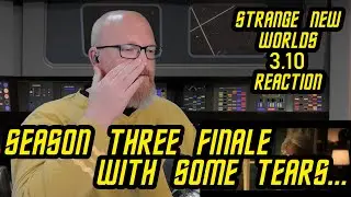 Star Trek: Strange New Worlds- Season 3 Eps 10 REACTION | This Dads REACTS