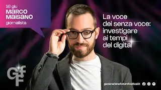 Marco Maisano | Intervista integrale Generazione Futuro Festival 2023