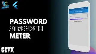 Password Strength Meter in Flutter using GetX (Without Plugin) || Flutter || GetX