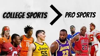 Why COLLEGE SPORTS are BETTER than PROFESSIONAL SPORTS!
