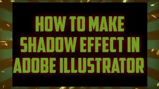 How to make shadow effect in illustrator tutorial #illustrator tutorials #shadow effect