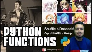 Important Python Functions - Zip, Unzip, Shuffle Datasets for Machine Learning!