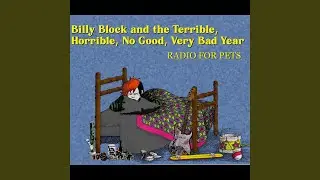 Billy Block and the Terrible Horrible No Good Very Bad Year