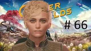 Aliens Among Us   //  Let's Play The Outer Worlds  BLIND  # 66