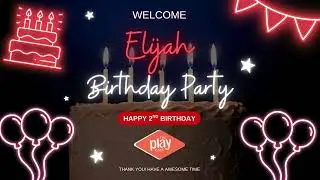 Elijah   Play Cafe   TV BIRTHDAY Slides