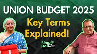 Union Budget 2025 EXPLAINED! How It Affects YOUR Money & Investments! | केंद्रीय बजट 2025 समझें!