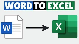 Как преобразовать документ Word в электронную таблицу Excel 2025