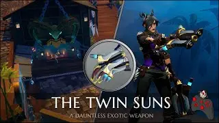 DAUNTLESS - The Exotics - 