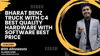 Bharat Benz Truck  with C4 Best Quality Hardware with software Best Price