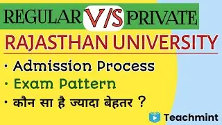 Rajasthan University - Regular vs private Admission 2021 | रेगुलर या प्राइवेट क्या है ? | Teachmint