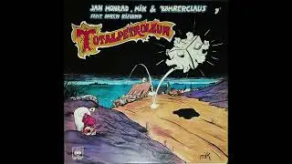 Jan Monrad, Mik & T&oslash;mrerclaus samt S&oslash;ren Rislund - Totalpetroleum - 1975 (Denmark, Comedy/Psych)