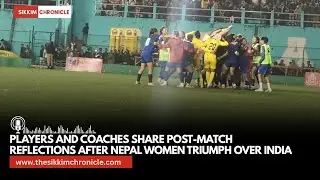 Players and Coaches Share Post-Match Reflections After Nepal Women Triumph Over India