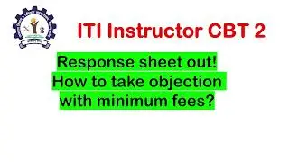 ITI Instructor CBT2 Responce sheet has been released | #itiinstructor #cbt2 #responcesheet