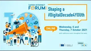 Safer Internet Forum (SIF) 2021 | Deep Dive Session 1