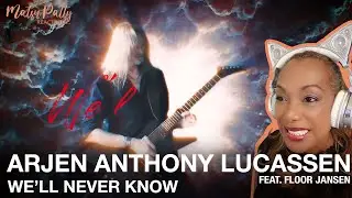 Arjen Anthony Lucassen featuring FloorJansen - We'll Never Know | Reaction