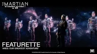 The Martian ['Ares: Our Greatest Adventure' Featurette in HD (1080p)]