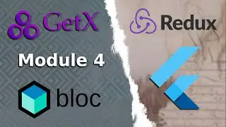 M4 | State | Stateful Widget, GetX, BLoC, Provider, Redux | The Complete (FREE) Flutter Course