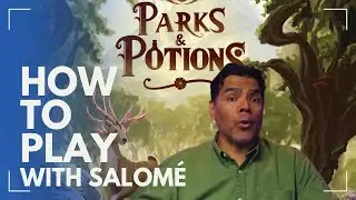 How to Play Parks & Potions in 8 minutes