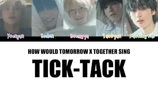 How Would TXT Sing 