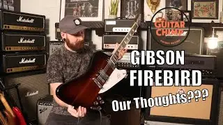 Review & Demo | '20 Gibson Firebird Tobacco Sunburst