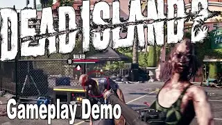 Dead Island 2 Gameplay Demo