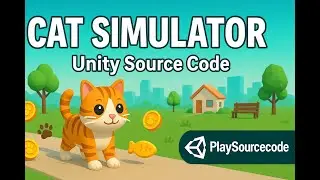 Cat Simulator – Unity Source Code | Buy & Reskin at PlaySourceCode.com