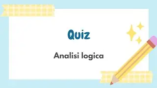 Analisi logica quiz con risposte#grammatica#studenti#
