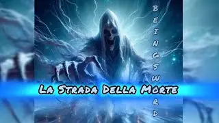 BEINGSWORD - 1. La Strada Della Morte - The Wraith Rider