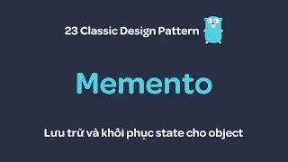 Design pattern with Go - Memento pattern