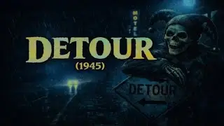 Detour (1945) &mdash; AI Colorized | Full Public Domain Film Noir
