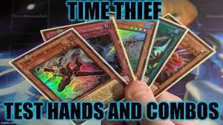 HOW TO PLAY A TIME THIEF DECK! TEST HANDS AND COMBOS! (APRIL 2021) YUGIOH!