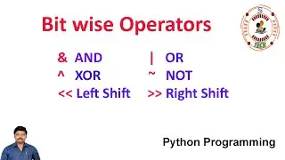 Bitwise Operators in Python || Python Programming