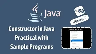 #53 Constructor in Java with examples / Is the objects are initialized by constructors in java?