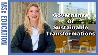 Discover the master's Governance of Sustainable Transformations | WURtube